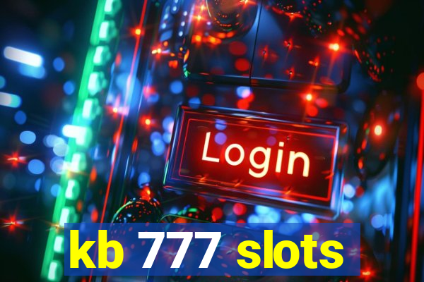 kb 777 slots